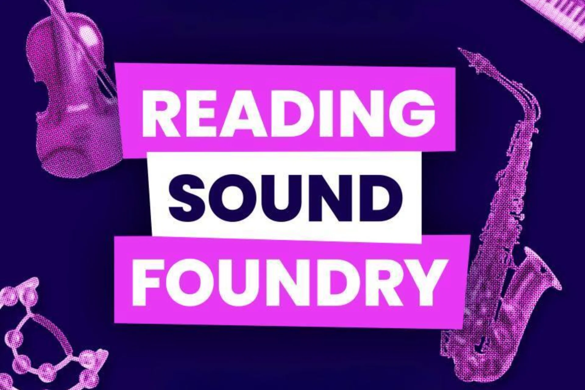 Reading Sound Foundry