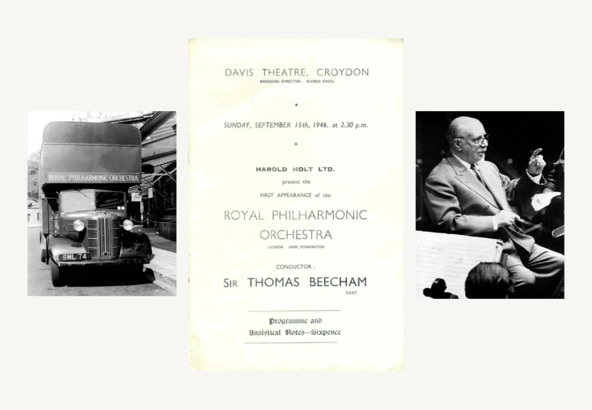 Left to right: the RPO's first truck c.1940s; the title page of our very first concert programme in 1946; Sir Thomas Beecham conducting the RPO