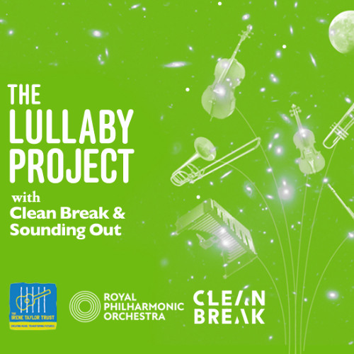 The album cover for the Lullaby Project with Clean Break and Sounding Out, featuring a green background and imagery of stars, the moon and instruments